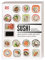 Sushi: klassische und neue Ideen - ganz einfach selbst gemacht