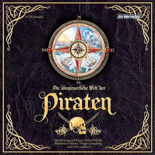 Die Abenteuerliche Welt der Piraten