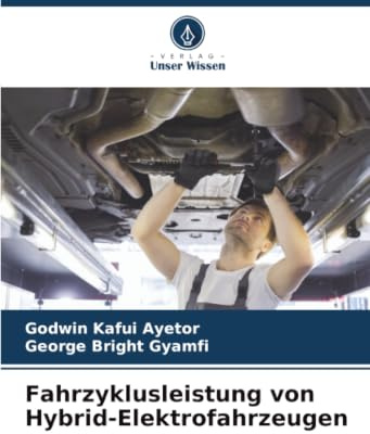 Fahrzyklusleistung von Hybrid-Elektrofahrzeugen