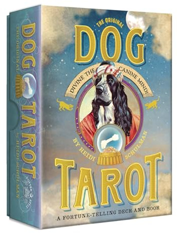The Original Dog Tarot: Divine the Canine Mind!