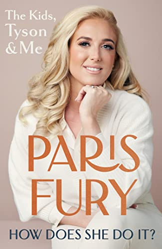 How Does She Do It?: The bestselling autobiography from the star of Netflix smash hit At Home with the Furys and wife of 'Gypsy King' Tyson Fury