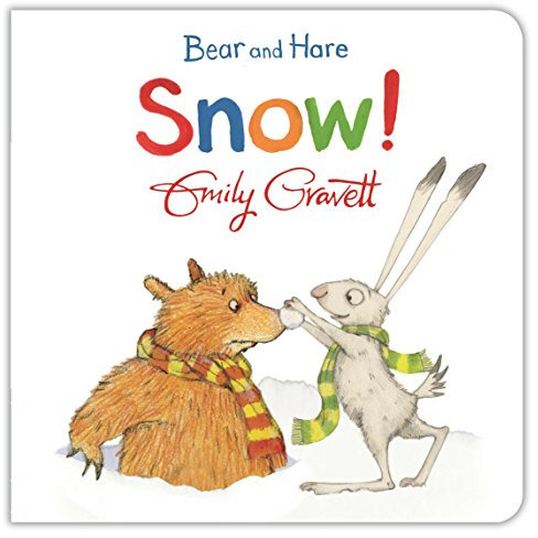 Bear and Hare: Snow! (Bear and Hare, 2)