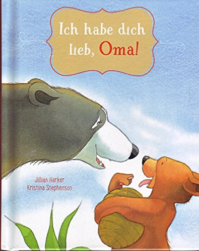 Ich habe dich lieb, Oma!