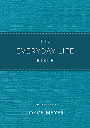 The Everyday Life Bible Teal LeatherLuxe®: The Power of God's Word for Everyday Living