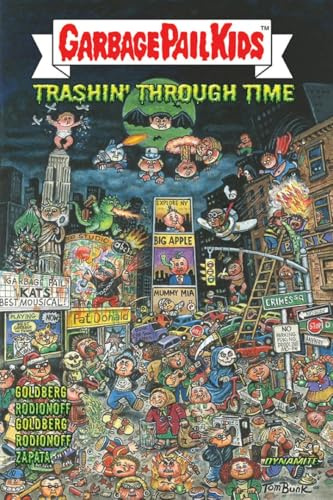 Garbage Pail Kids: Trashin Through Time