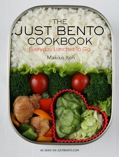 Just Bento Cookbook: Everyday Lunches to Go: 1