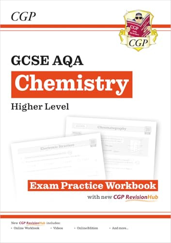 New GCSE Chemistry AQA Higher Exam Practice Workbook with CGP RevisionHub (CGP AQA GCSE Chemistry)