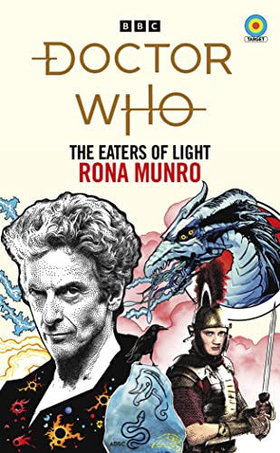 Doctor Who: The Eaters of Light (Target Collection): 15 (Doctor Who Target Novels – Classic Era, 15)