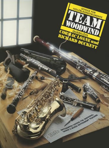 Team Woodwind Querflote: Schule fur holzblasinstrumente