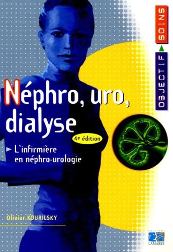Néphro, uro, dialyse