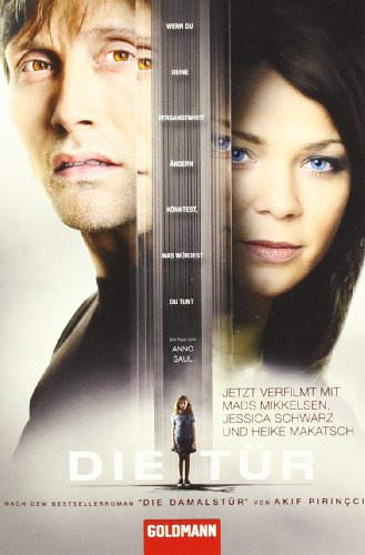 Die Tür - (Die Damalstür): Roman