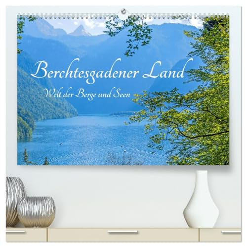 Berchtesgadener Land - Welt der Berge und Seen (hochwertiger Premium Wandkalender 2026 DIN A2 quer), Kunstdruck in Hochglanz: Atemberaubende ... Farben und Panoramen bieten. (CALVENDO Orte)