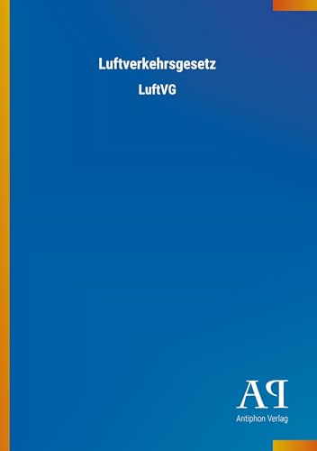 Luftverkehrsgesetz: LuftVG