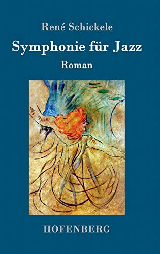 Symphonie für Jazz: Roman