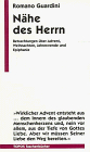 Nähe des Herrn. Betrachtungen über Advent, Weihnachten, Jahreswende und Epiphanie