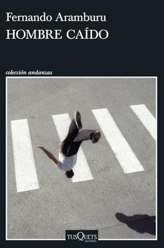 Hombre caído (Andanzas)