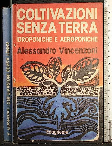 Coltivazione idroponiche e aeroponiche