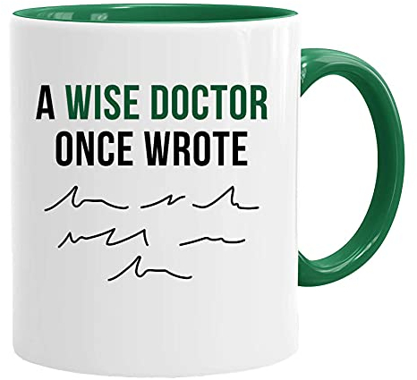 A Wise Doctor Once Wrote |Fathers Day Mug & Gift Box Set Fathers Day Cup Presents from Daughter or Son | Gifts for dads Birthday | Christmas Mugs dad My Father or Sibling Gift | Work Cup