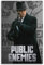 NUSLNG Filmposter Public Enemies, dekoratives Leinwandposter, Wandkunst, Dekor, Wohnen, moderne Familienschlafzimmer-Dekoration, Poster, 20 x 30 cm, ungerahmter Stil