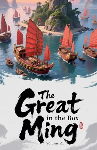 The Great Ming in the Box, Volume 21