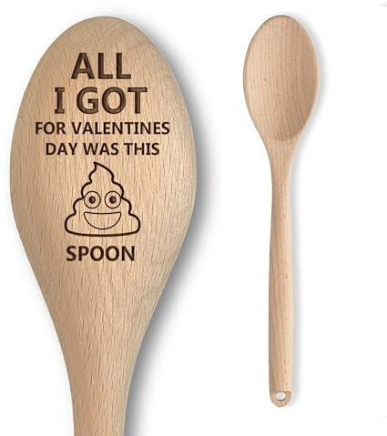 Valentine's Day Gifts for Him & Her - Funny Wooden Spoon Engraved All I Got for Valentines Day was This Spoon - Gag Gift for Boyfriend, Girlfriend, Husband, Wife - Unique Gift Ideas for Couples