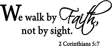 Quanyuchang Wandaufkleber mit Bibelschrift, Aufschrift We Walk By Faith Not By Sight 2 Corinthians 5:7, religiöse Kunst, abnehmbares Vinyl, DIY-Wandbild für Wohnzimmer, Schlafzimmer, Dekoration