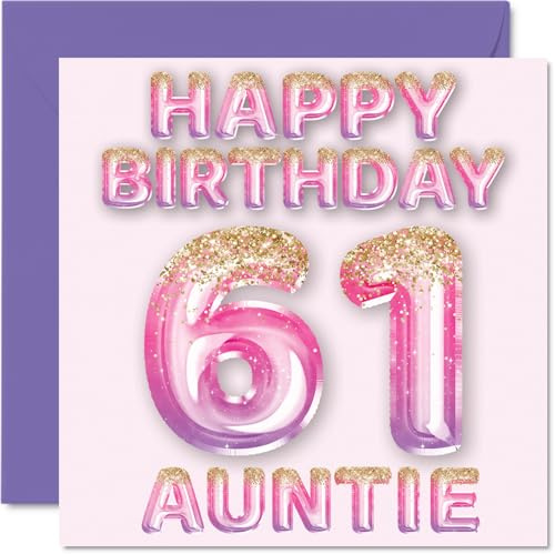 61st Birthday Card for Auntie, Pink & Purple Glitter Balloons | Happy Birthday Cards for 61 Year Old Aunt Aunty from Nephew Niece, 145mm Bday Greeting Cards Gift