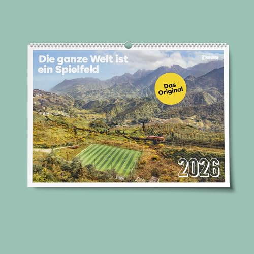 11FREUNDE - Die ganze Welt ist ein Spielfeld – Wandkalender - Fußballkalender mit 12+1 Fotodrucken – Format 60 x 42 cm