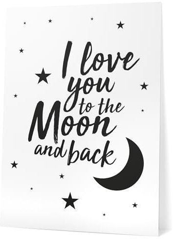 Papierschmiede® Bilder Home Kunstdruck 30x40 cm Spruch Poster Zuhause Schrift Bild Wanddeko in schwarz weiß, Sprüche für Wohnzimmer Büro Küche, I Love You To The Moon and Back