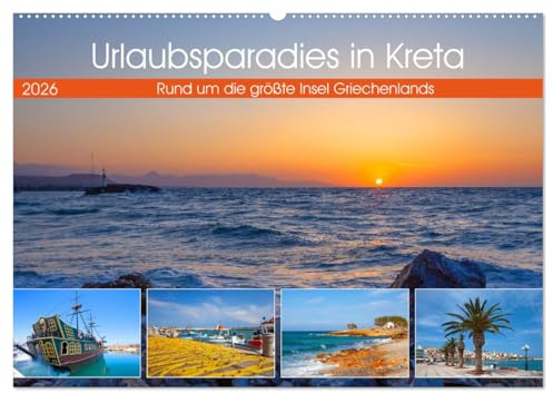 Urlaubsparadies in Kreta (Wandkalender 2026 DIN A2 quer), CALVENDO Monatskalender: Traumhafte Kreta Impressionen rund um die größte Insel Griechenlands (CALVENDO Natur)