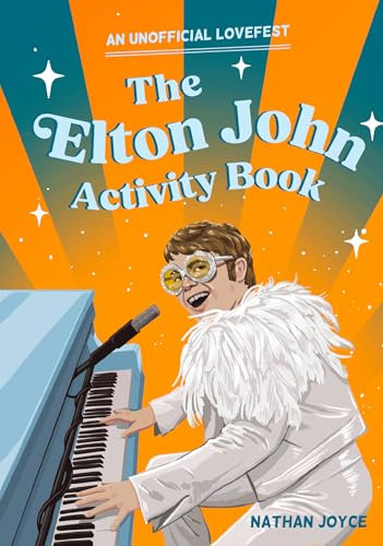 The Elton John Activity Book: Quizzes, puzzles and trivia – the perfect gift for fans of the musical legend (English Edition)