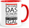 MoonWorks Kaffee-Tasse Ich hab das Schon verstanden ist Mir nur egal Spruch Tasse mit Innenfarbe rot Unisize