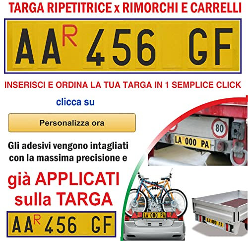 Grafilandia GFD - Targa ripetitrice per rimorchi e carrelli appendice, corredata di Lettere e Numeri Adesivi Personalizzati - Lettere e Numeri già applicati sulla Targa - 48x11cm - Made in Italy