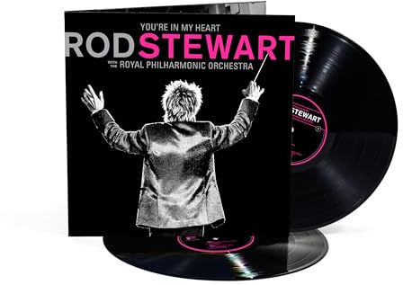 You're In My Heart: Rod Stewart (with The Royal Philharmonic Orchestra)