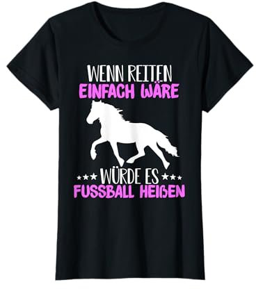 Wenn Reiten Einfach Wäre - Pferd Reiterin Reiter Sprüche T-Shirt