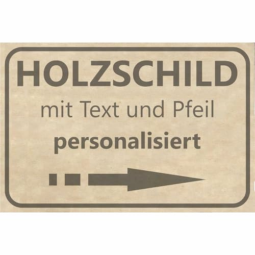 KIWISTAR UG - Schild - Wunschtext Holzschild - mit Pfeil und Text personalisiert - 30x20 cm - Funschild - Geschenk, privat und Gewerbe - Hotel - Firma - Logo - Spassschild