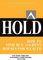 HOLD: How to Find, Buy, and Rent Houses for Wealth: How to Find, Buy, and Rent Houses for Wealth (Millionaire Real Estate)