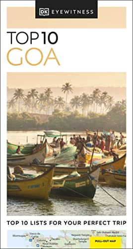DK Top 10 Goa: Top 10 lists for your perfect trip, plus an all-weather folded map (Pocket Travel Guide)