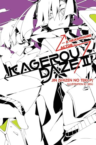 Kagerou Daze, Vol. 2: A Headphone Actor - light novel