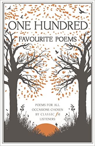 Classic FM One Hundred Favourite Poems: Perfect Mother's Day book