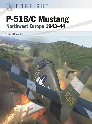 P-51B/C Mustang: Northwest Europe 1943–44: 2 (Dogfight)