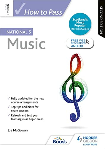 How to Pass National 5 Music: Second Edition: For QS Exams