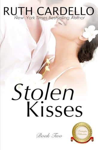 Stolen Kisses (Barrington Billionaires, Band 2)