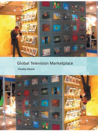 Global Television Marketplace (International Screen Industries)
