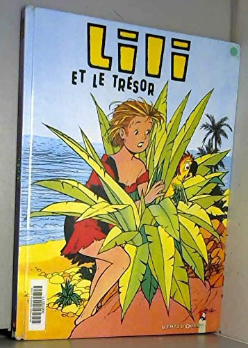 Lili Tome 12 : Lili Et Le Tresor