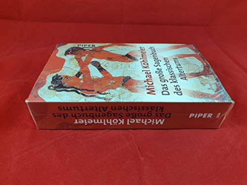 Das große Sagenbuch des klassischen Altertums: Antike Mythologie nacherzählt