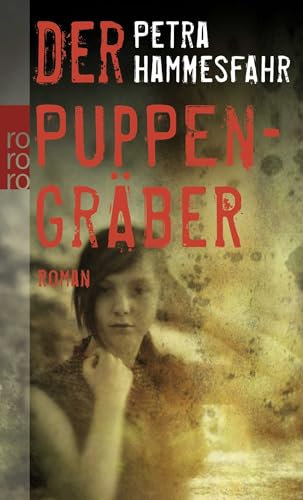 Der Puppengräber: Roman