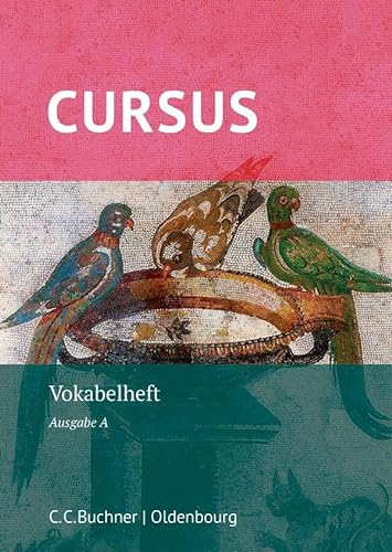 Cursus A – neu / Cursus A Vokabelheft