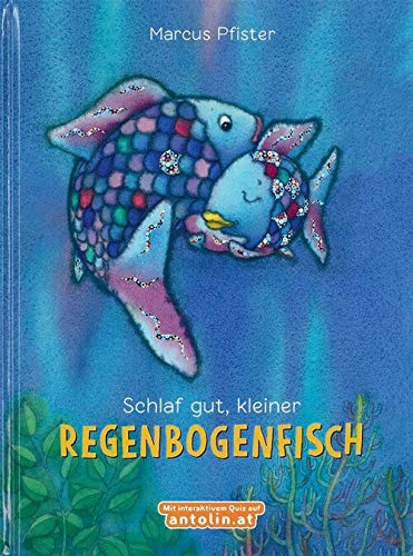 Schlaf gut, kleiner Regenbogenfisch