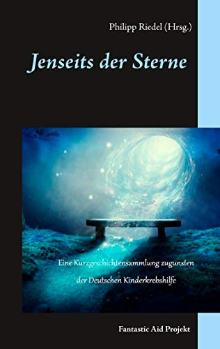 Jenseits der Sterne: Fantastic Aid Projekt